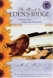 Cover of: The road to Eden's Ridge by M. L. Rose