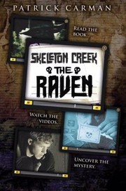 Cover of: The Raven                            Skeleton Creek