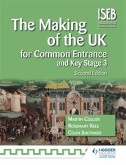 Cover of: The Making of the UK for Common Entrance and Key Stage 3