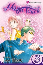 Cover of: The Magic Touch Volume 3
            
                Magic Touch
