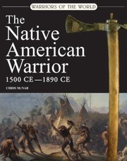 Cover of: The Native American Warrior
            
                Warriors of the World