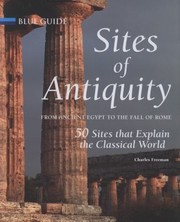 Cover of: Sites of Antiquity From Ancient Egypt to the Fall of Rome
            
                Blue Guides by 