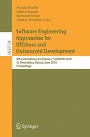 Cover of: Software Engineering Approaches for Offshore and Outsourced Development
            
                Lecture Notes in Business Information Processing