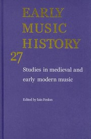 Cover of: Early Music History Volume 27
            
                Early Music History