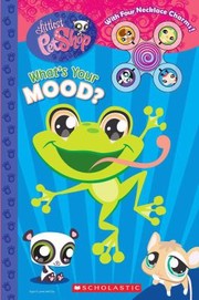 Cover of: Whats Your Mood With 4 Necklace Charms
            
                Littlest Pet Shop Hardcover