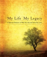 Cover of: My Life My Legacy