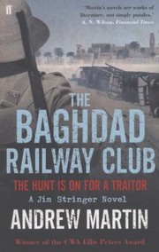 The Baghdad Railway Club by Andrew Martin