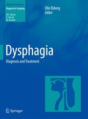 Cover of: Dysphagia
            
                Medical Radiology  Diagnostic Imaging
