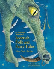 Cover of: Illustrated Treasury of Scottish Folk and Fairy Tales by 