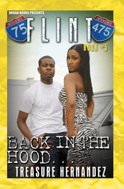 Cover of: Back in the Hood
            
                Flint