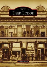 Cover of: Deer Lodge
            
                Images of America Arcadia Publishing