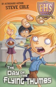 Cover of: The Day of the Flying Thumbs Steve Cole
