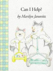 Cover of: Can I Help? (North-South Paperback) by Marilyn Janovitz