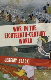 Cover of: War in the EighteenthCentury World