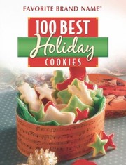 Cover of: 100 Best Holiday Cookies
