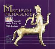Cover of: The medieval menagerie: animals in the art of the Middle Ages