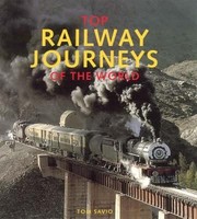 Cover of: Top Railway Journeys of the World