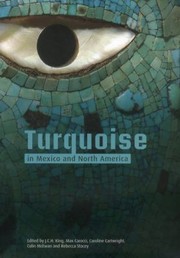 Turquoise in Mexico and North America by J. C. H. King