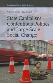 Cover of: State Capitalism Contentious Politics and LargeScale Social Change
            
                Studies in Critical Social Sciences by 