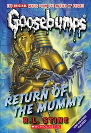 Cover of: Return of the Mummy
            
                Goosebumps Unnumbered Paperback by 