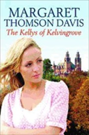 Cover of: Kellys of Kelvingrove