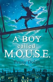 Cover of: A Boy Called Mouse by 