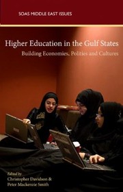 Cover of: Higher Education in the Gulf States
            
                SOAS Middle East Issues