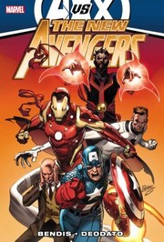 Cover of: New Avengers by Brian Michael Bendis  Volume 4 Avx
            
                New Avengers Hardcover