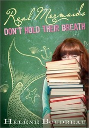 Cover of: Real Mermaids Don't Hold Their Breath: Real Mermaids #2