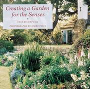 Cover of: Creating a garden for the senses by Cox, Jeff