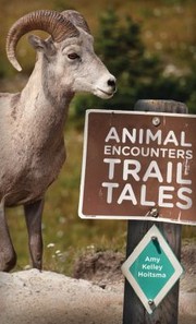 Cover of: Animal Encounters Trail Tales