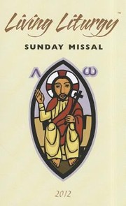 Cover of: Living Liturgy Sunday Missal
            
                Living Liturgy Sunday Missal