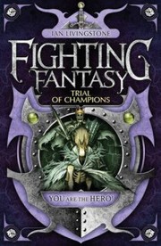 Cover of: Trial of Champions Ian Livingstone by Ian Livingstone