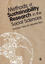Cover of: Methods of Sustainability Research in the Social Sciences Edited by Frances Fahy and Henrike Rau