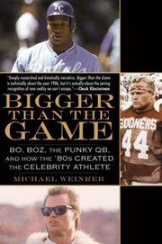 Cover of: Bigger Than the Game