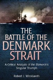 Cover of: The Battle of Denmark Strait by 