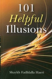 Cover of: 101 Helpful Illusions