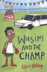 Wasim and the Champ by Chris Ashley