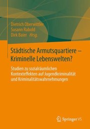 Cover of: St Dtische Armutsquartiere  Kriminelle Lebenswelten