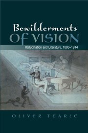 Bewilderments of Vision by Oliver Tearle