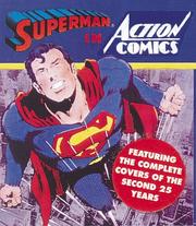 Cover of: Superman in Action Comics: featuring the complete covers of the second 25 years.