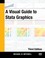 Cover of: A Visual Guide to Stata Graphics Third Edition