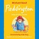 Cover of: Paddington King of the Castle