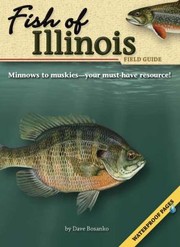 Cover of: Fish of Illinois Field Guide With Waterproof Pages
            
                Fish Of
