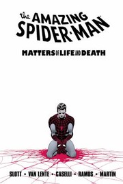 Cover of: Matters of Life and Death
            
                Amazing SpiderMan Paperback by 