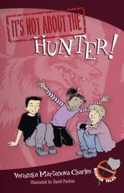 Cover of: Its Not about the Hunter
            
                EasyToRead Wonder Tales