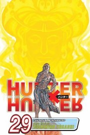 Cover of: Hunter X Hunter Vol 29
            
                Hunter X Hunter