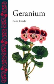 Cover of: Geranium
            
                Reaktion Books  Botanical by 