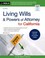 Cover of: Living Wills and Powers of Attorney for California