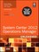 Cover of: System Center 2012 Operations Manager Unleashed
            
                Unleashed